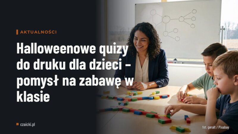 Halloweenowe quizy do druku dla dzieci – pomysł na zabawę w klasie