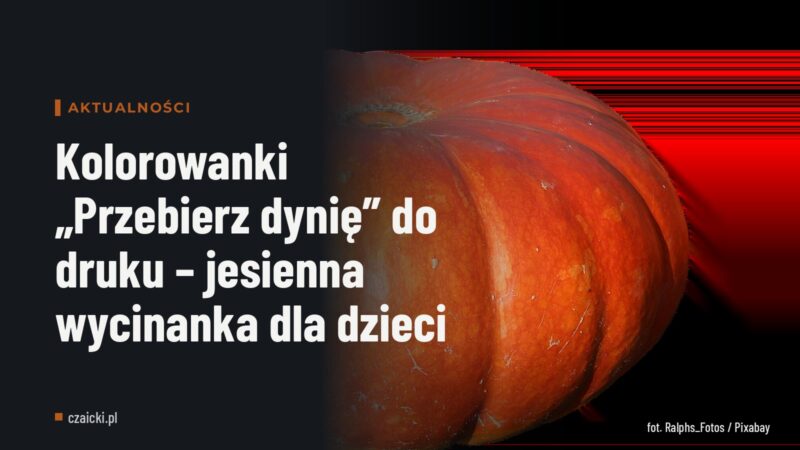 Kolorowanki „Przebierz dynię” do druku – jesienna wycinanka dla dzieci
